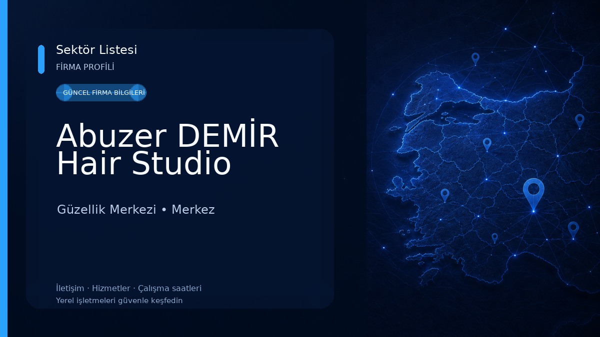 Abuzer DEMİR Hair Studio Güzellik Merkezi