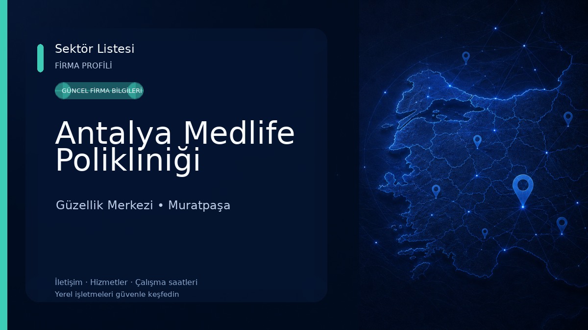 Antalya Medlife Polikliniği