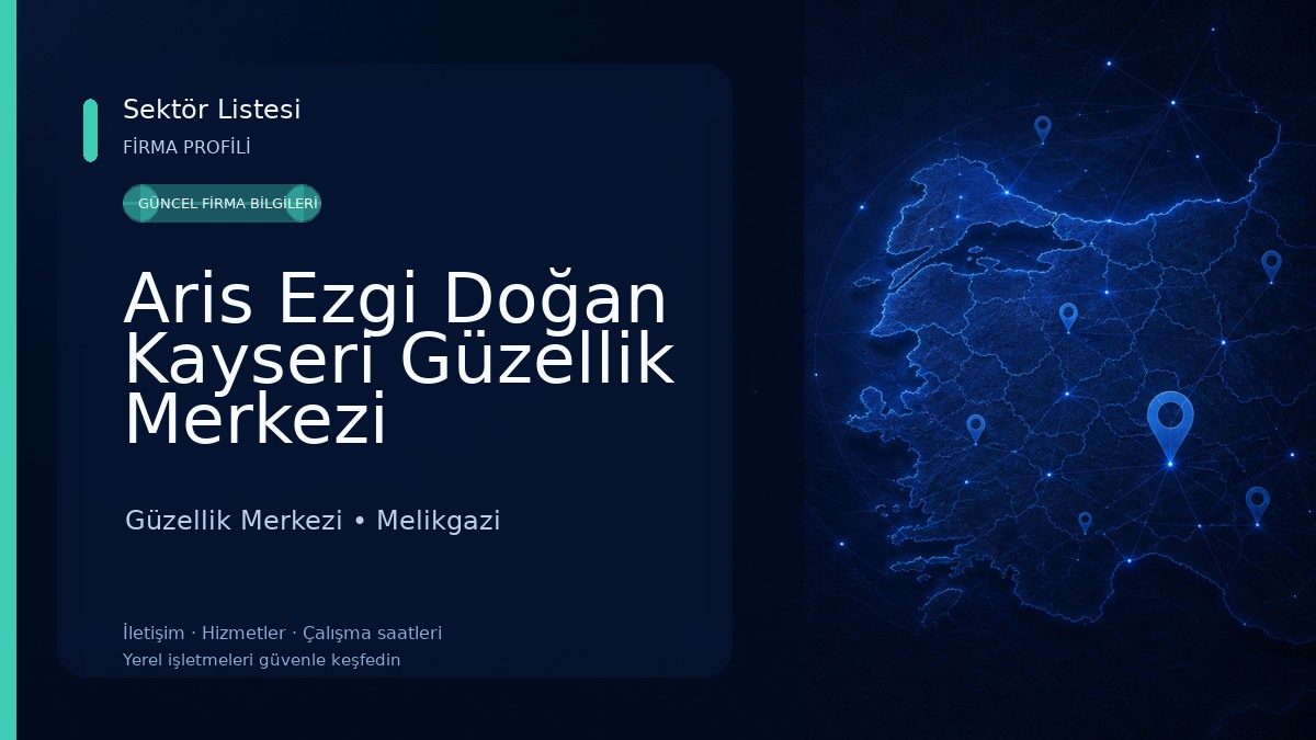 Aris Ezgi Doğan Kayseri Güzellik Merkezi
