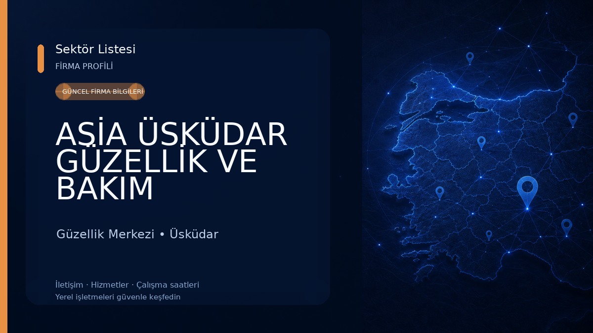 ASİA ÜSKÜDAR GÜZELLİK VE BAKIM Güzellik Merkezi