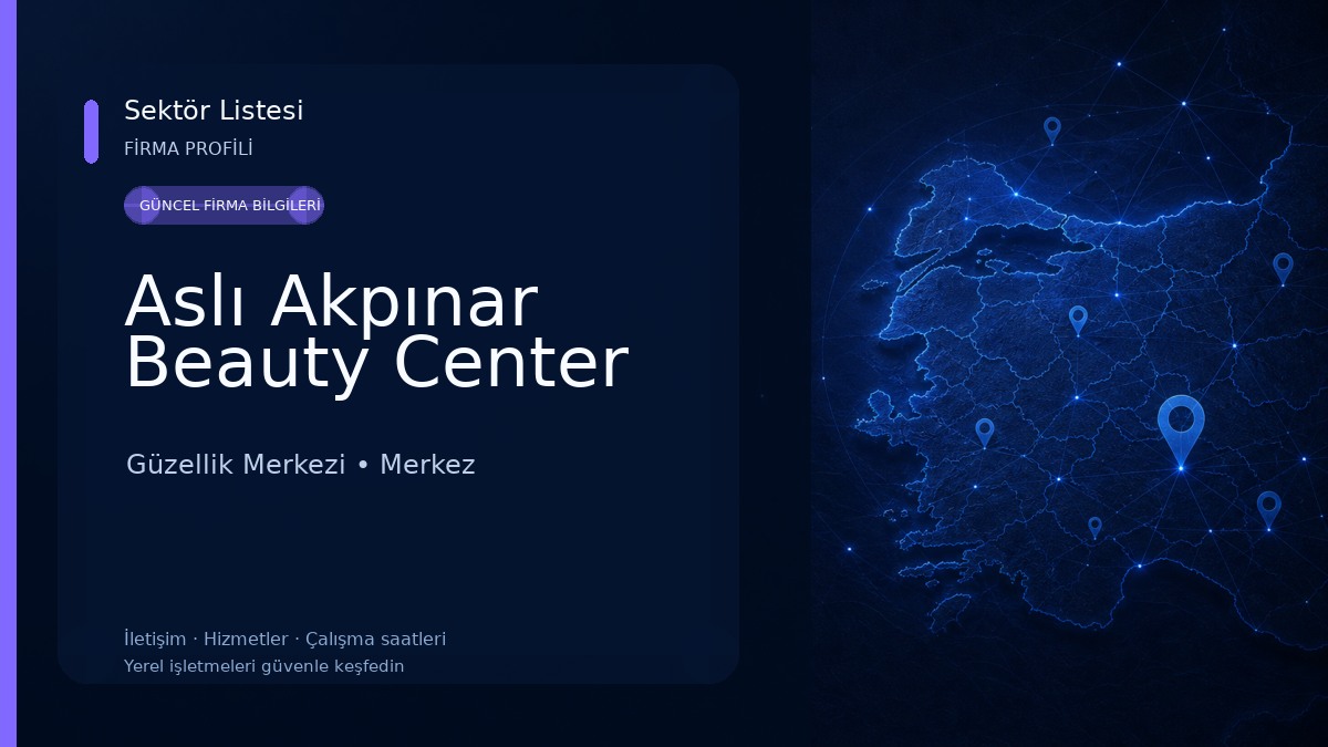 Aslı Akpınar Beauty Center Güzellik Merkezi