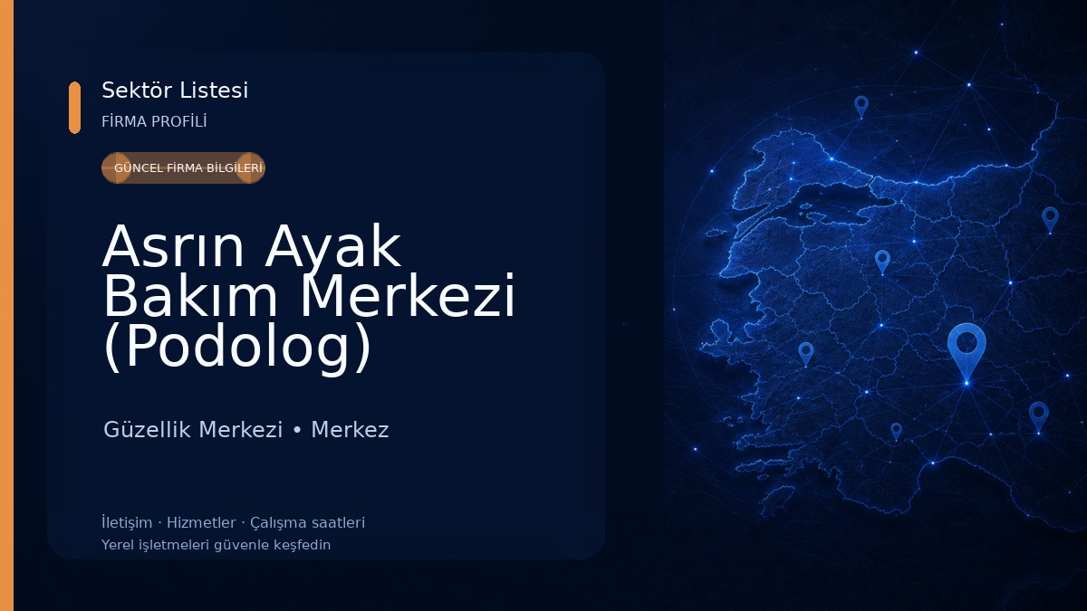 Asrın Ayak Bakım Merkezi (Podolog)