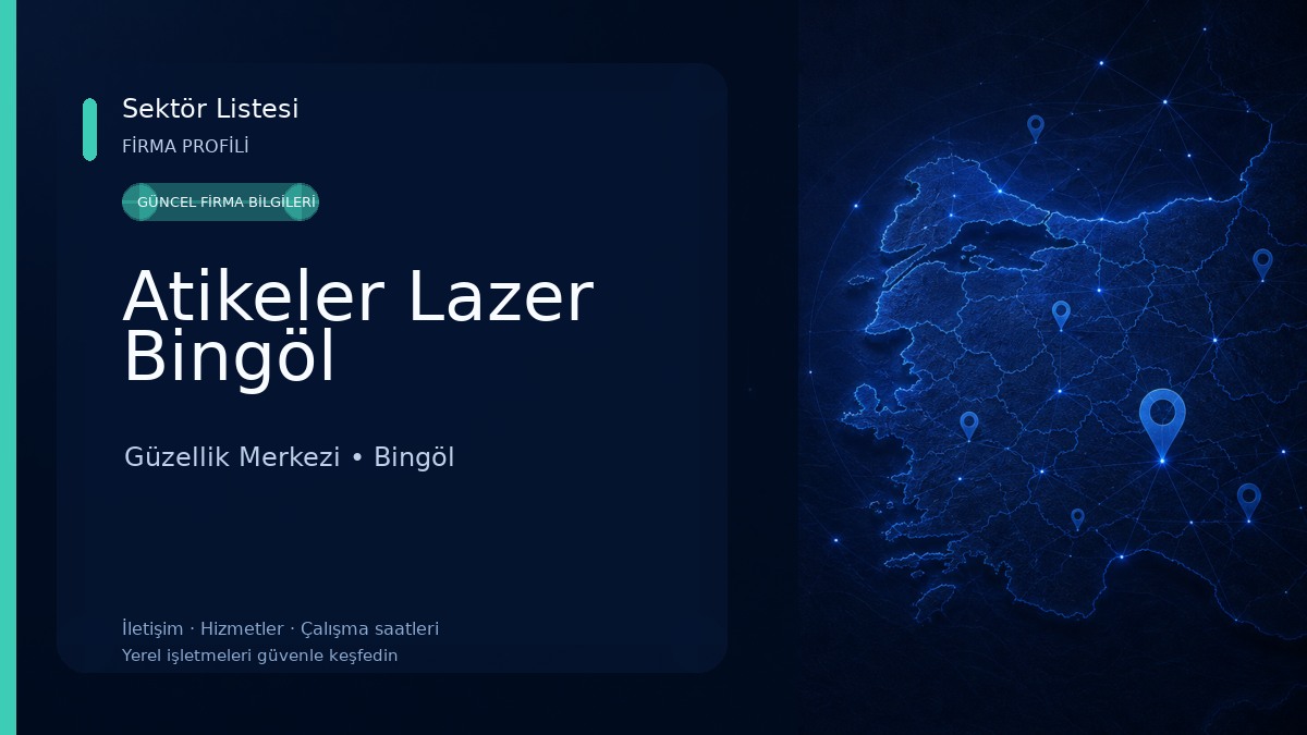 Atikeler Lazer Bingöl