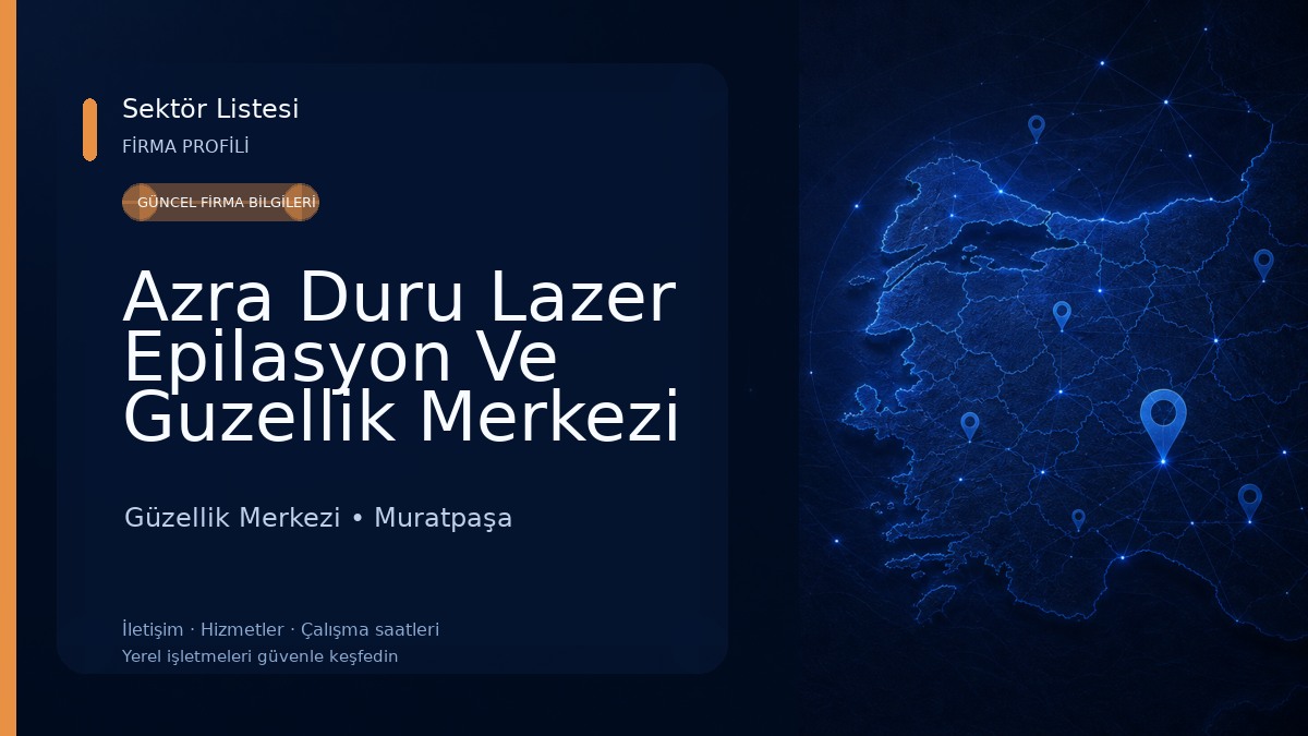 Azra Duru Lazer Epilasyon Ve Guzellik Merkezi