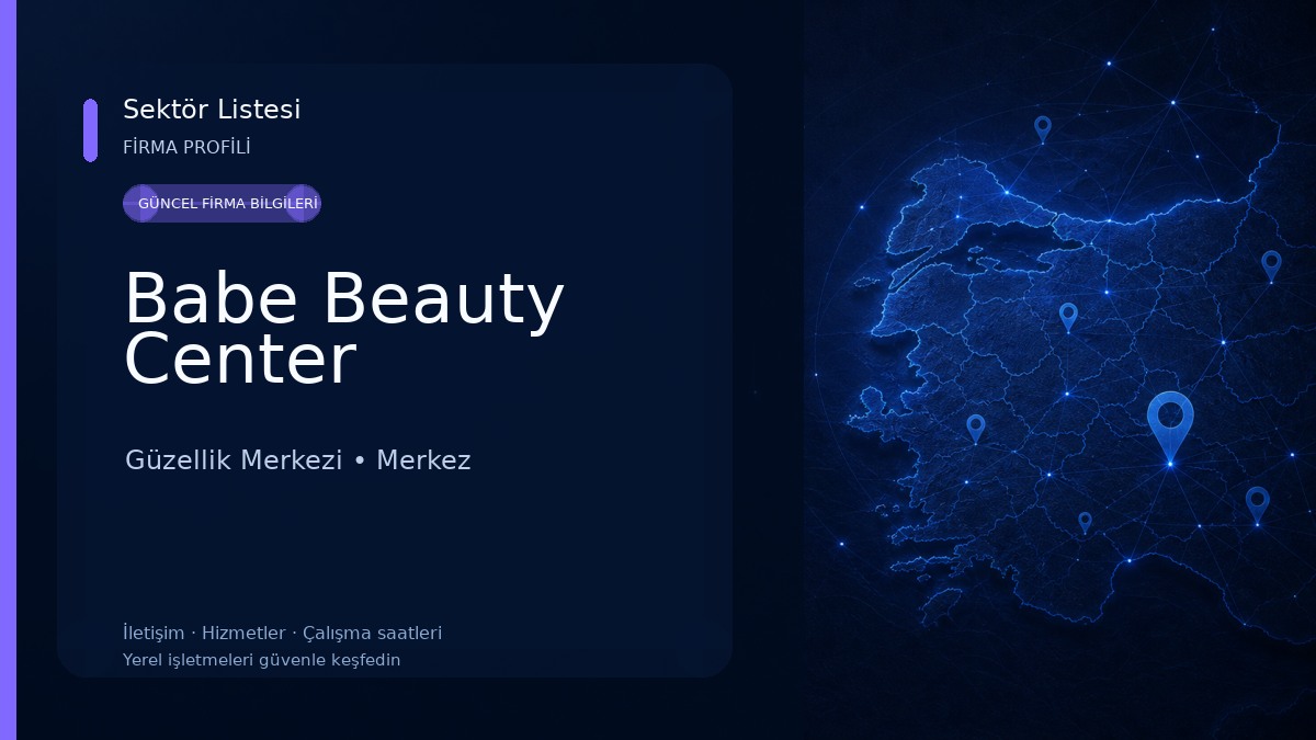 Babe Beauty Center Güzellik Merkezi