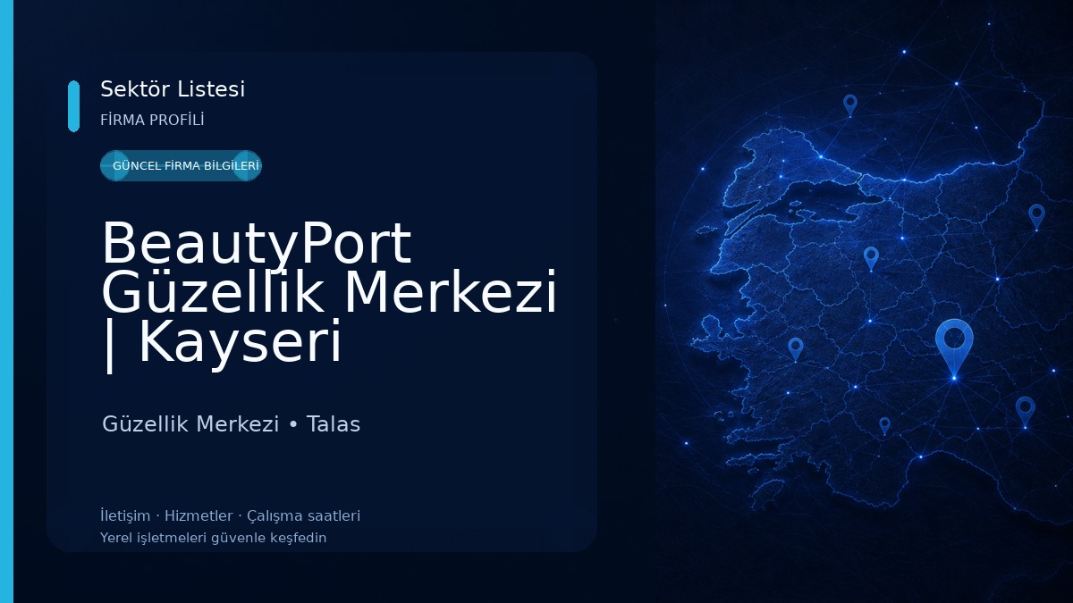 BeautyPort Güzellik Merkezi | Kayseri Güzellik Merkezi