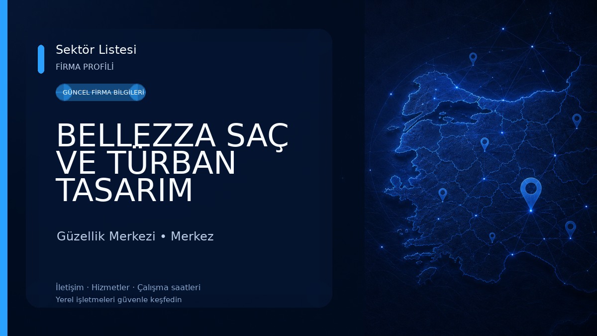 BELLEZZA SAÇ VE TÜRBAN TASARIM Güzellik Merkezi