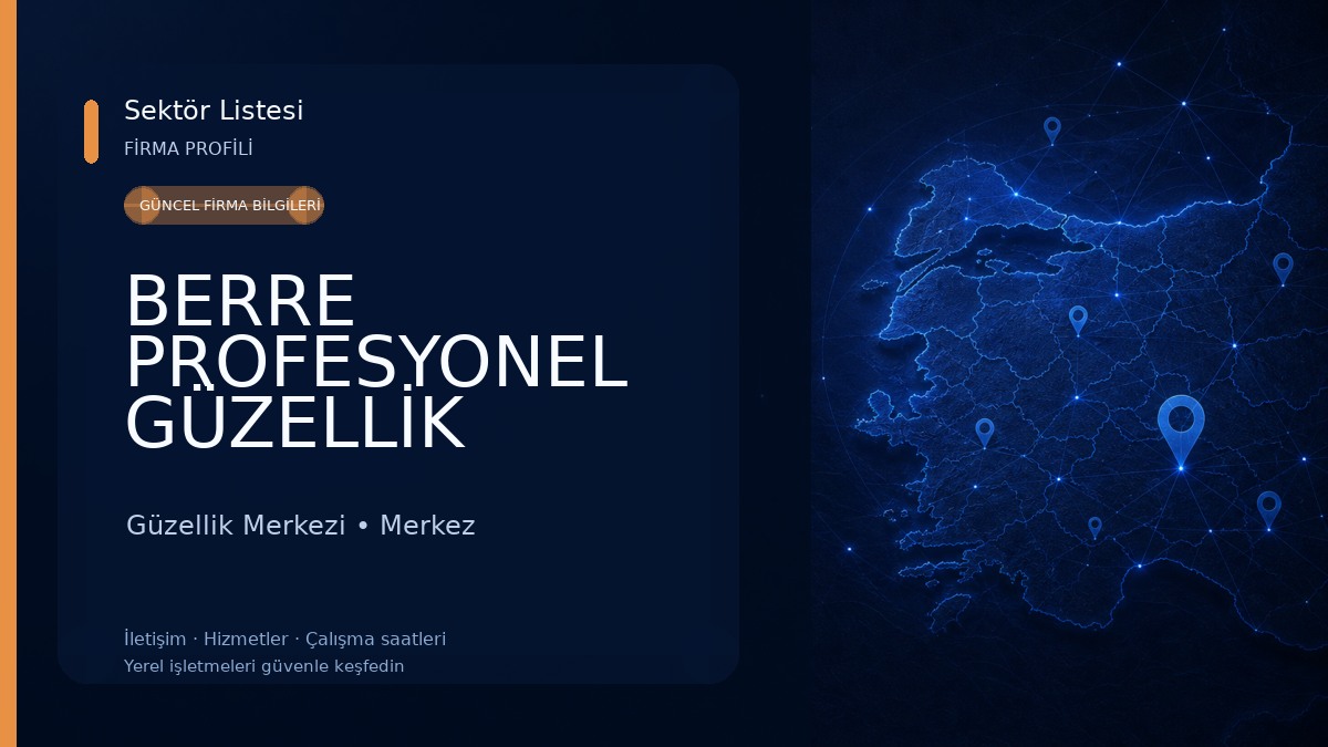 BERRE PROFESYONEL GÜZELLİK SALONU Güzellik Merkezi