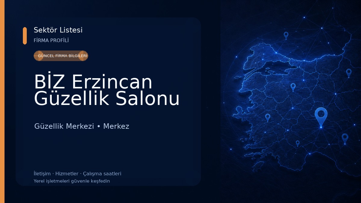 BİZ Erzincan Güzellik Salonu Güzellik Merkezi
