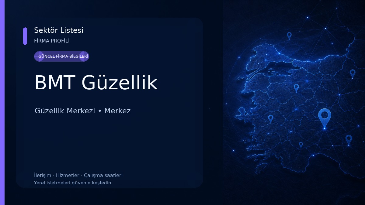 BMT Güzellik