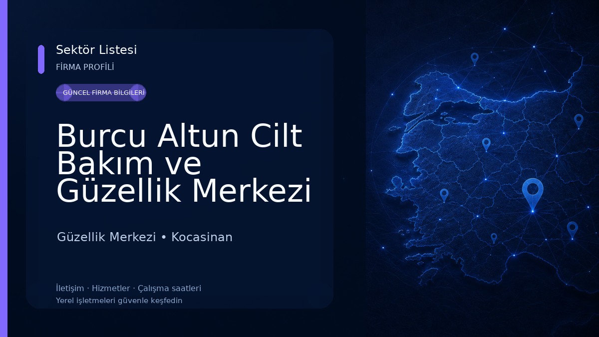 Burcu Altun Cilt Bakım ve Güzellik Merkezi Güzellik Merkezi
