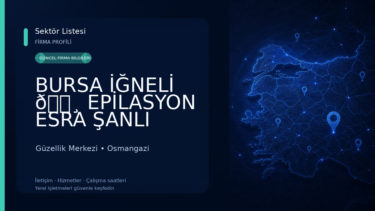 BURSA İĞNELİ 🌸 EPİLASYON ESRA ŞANLI 