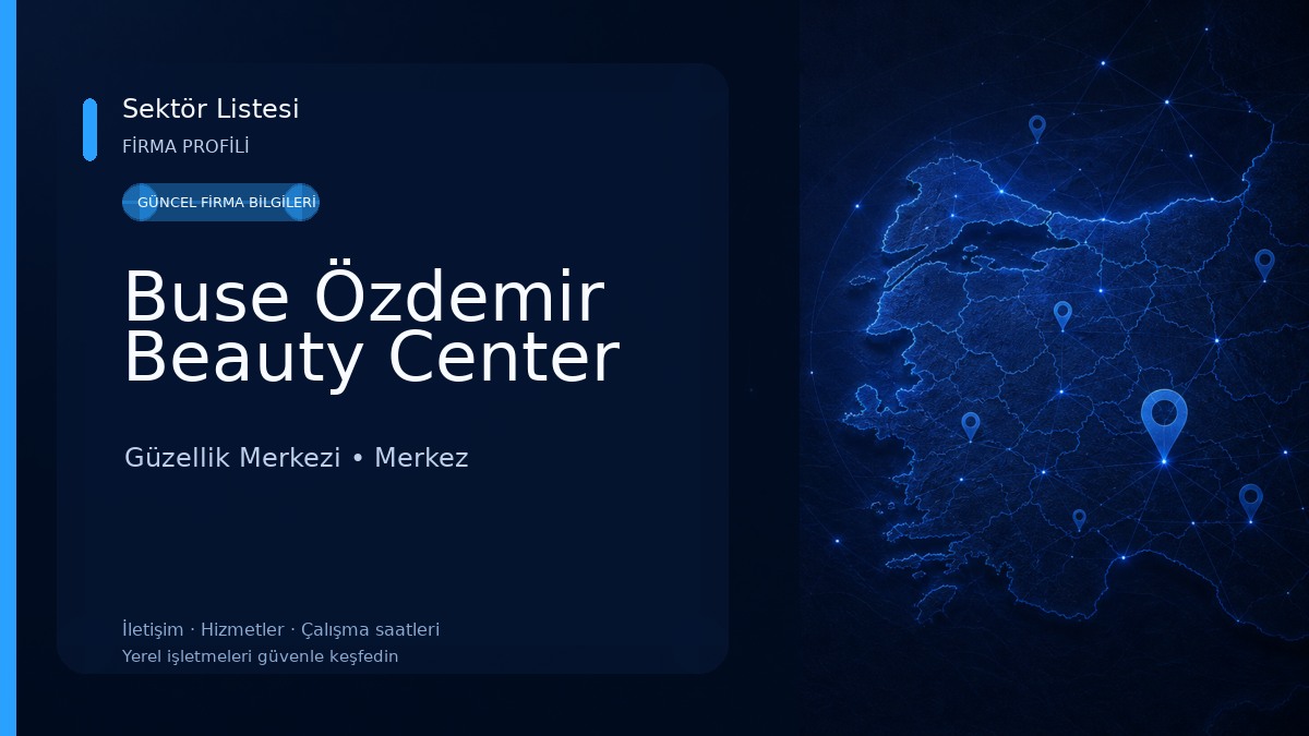 Buse Özdemir Beauty Center Güzellik Merkezi