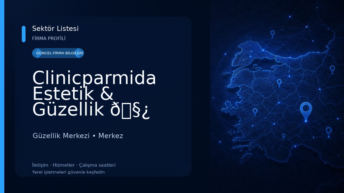 Clinicparmida Estetik & Güzellik 🧿 Güzellik Merkezi