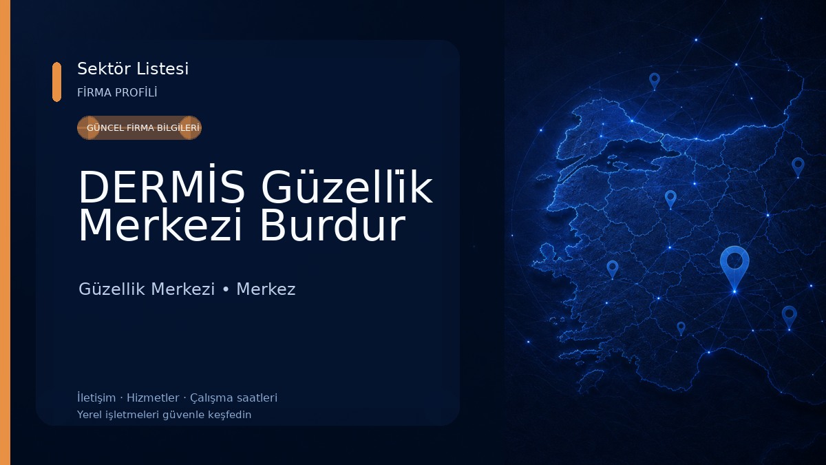 DERMİS Güzelli̇k Merkezi Burdur Güzellik Merkezi
