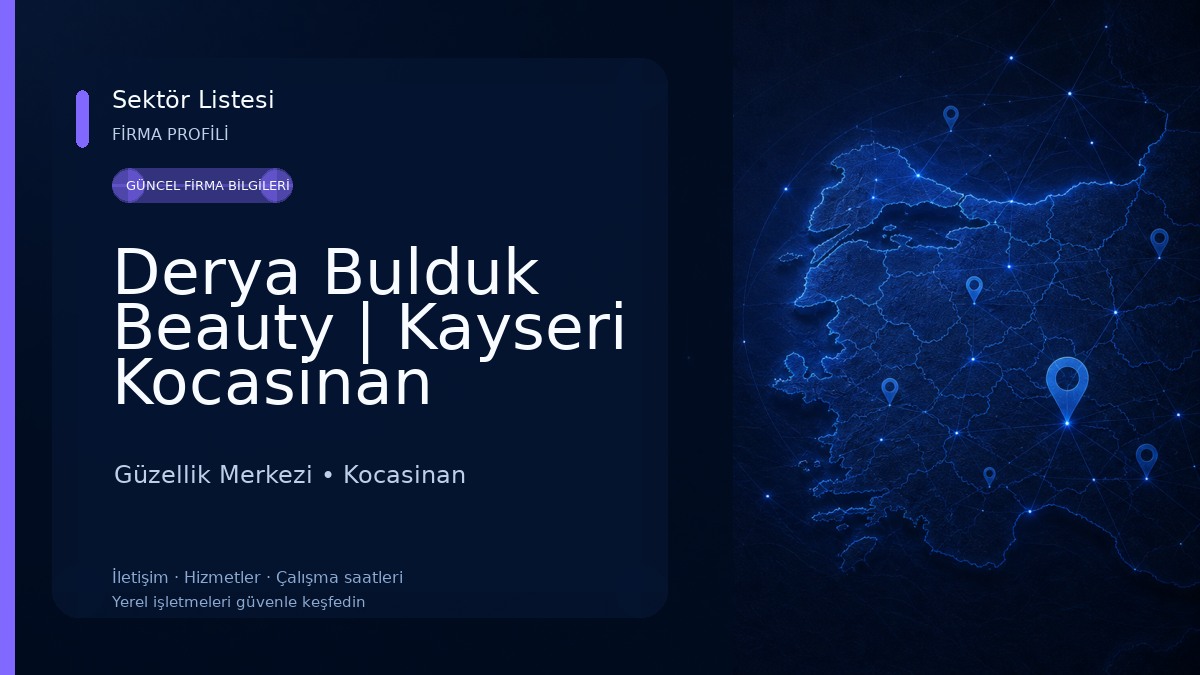 Derya Bulduk Beauty | Kayseri Kocasinan Güzellik Merkezi 