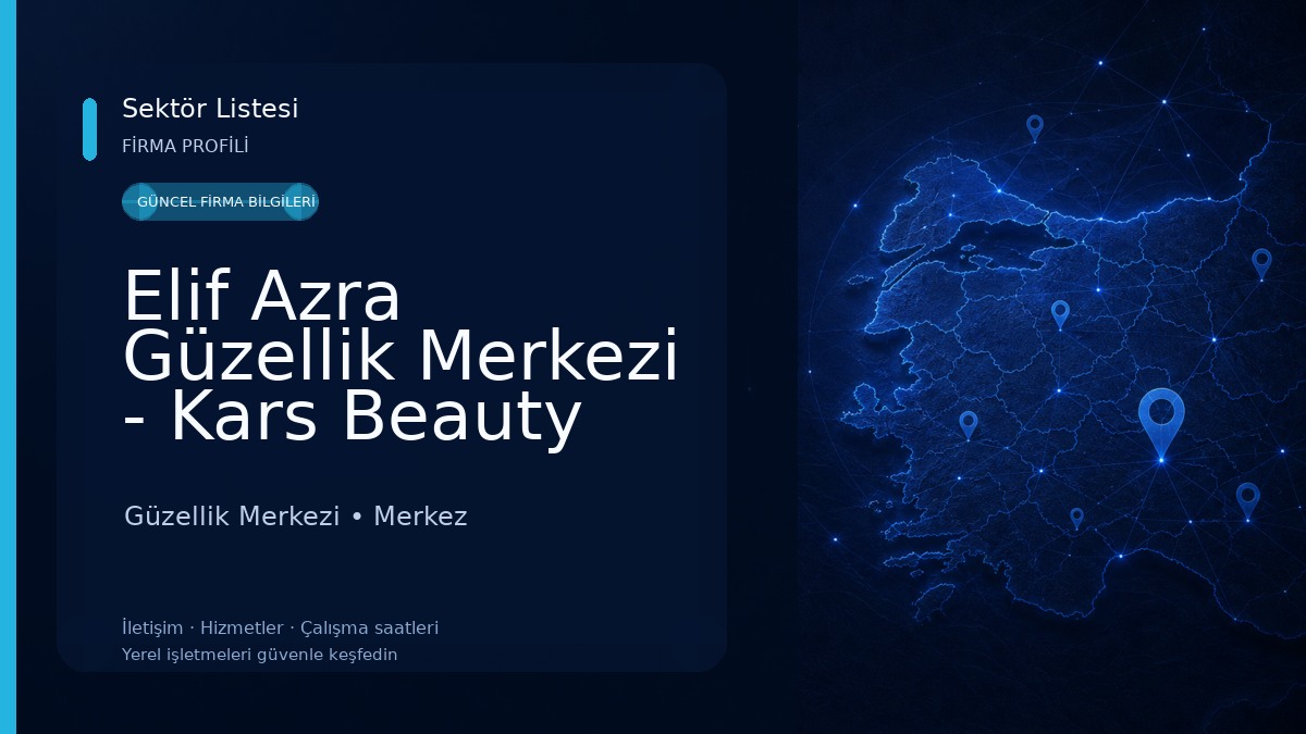 Elif Azra Güzellik Merkezi - Kars Beauty Center Güzellik Merkezi