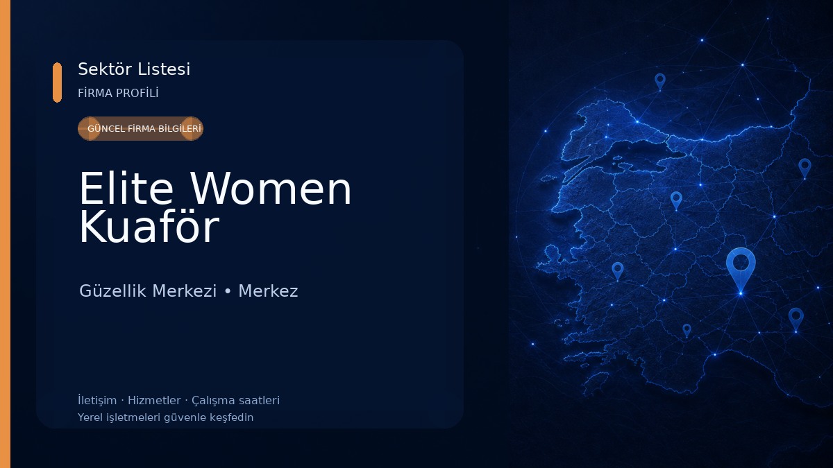 Elite Women Kuaför Güzellik Merkezi