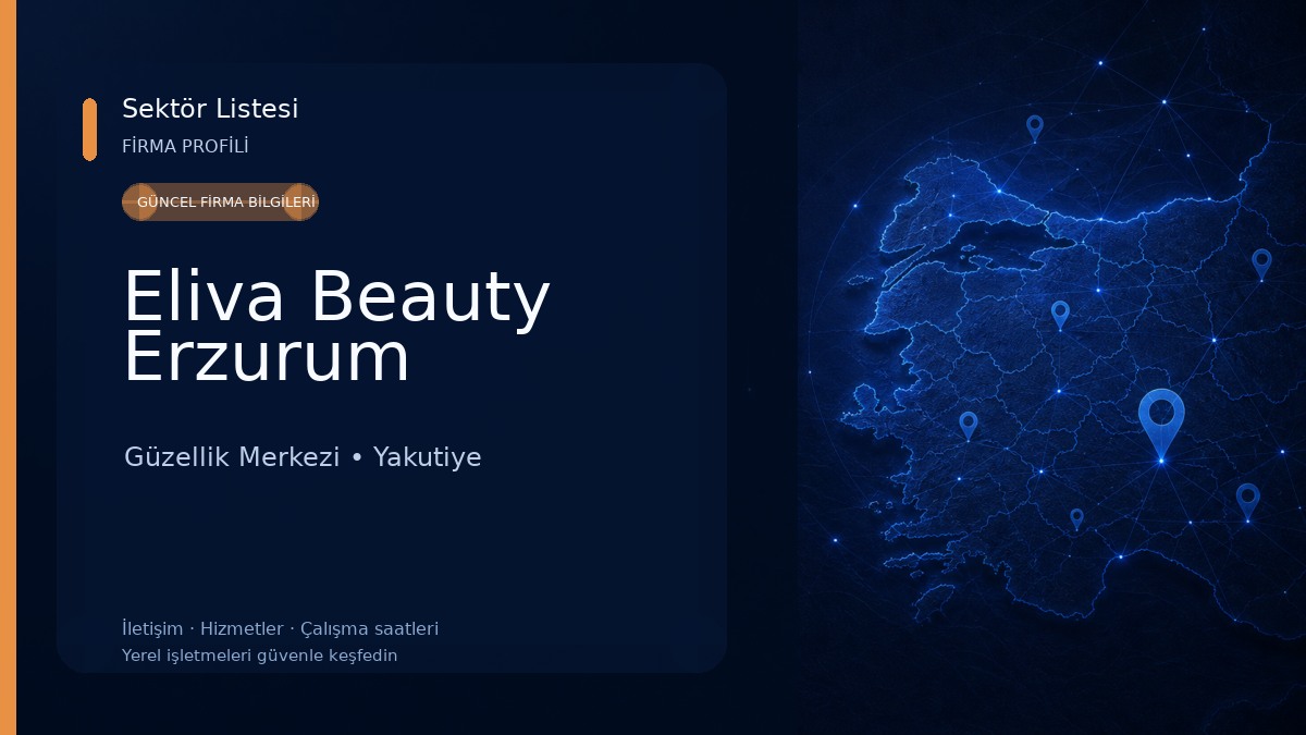 Eliva Beauty Erzurum Güzellik Merkezi