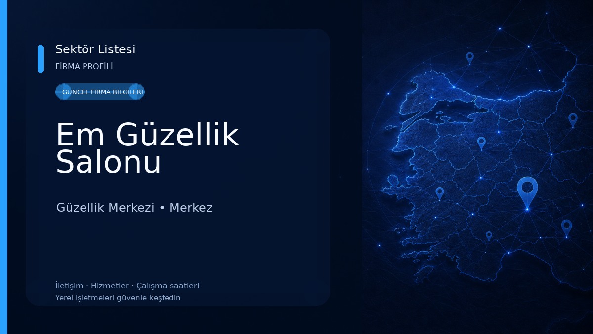 Em Güzellik Salonu Güzellik Merkezi