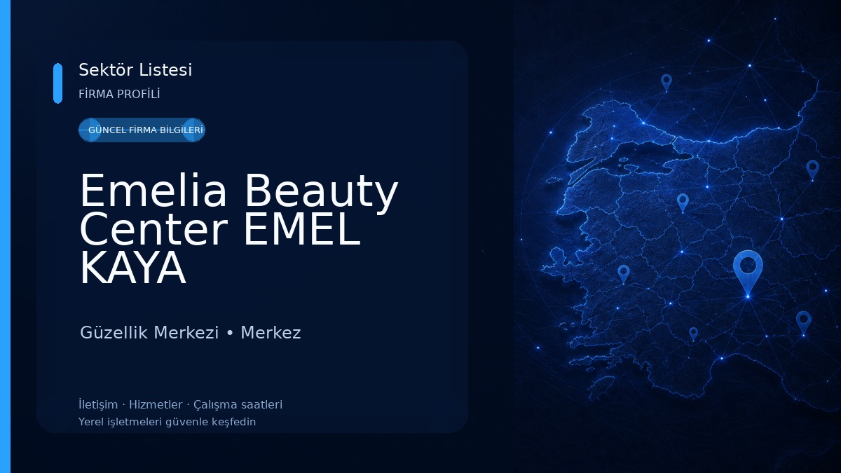 Emelia Beauty Center EMEL KAYA