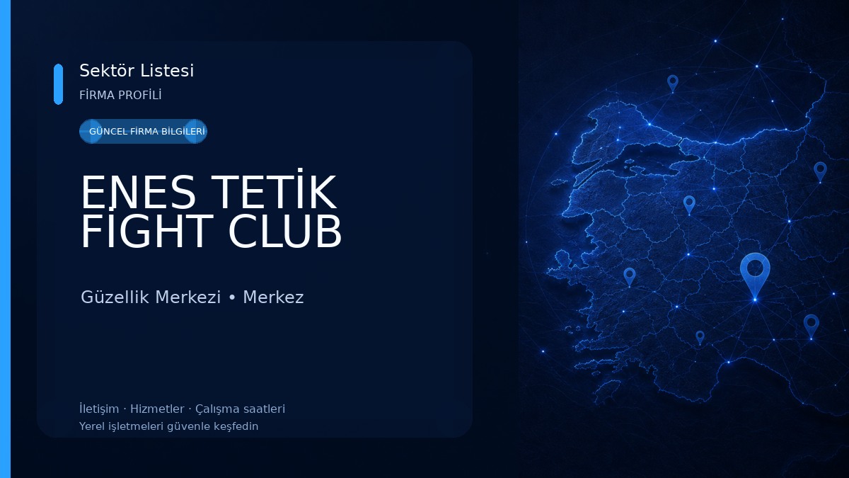 ENES TETİK FİGHT CLUB Güzellik Merkezi