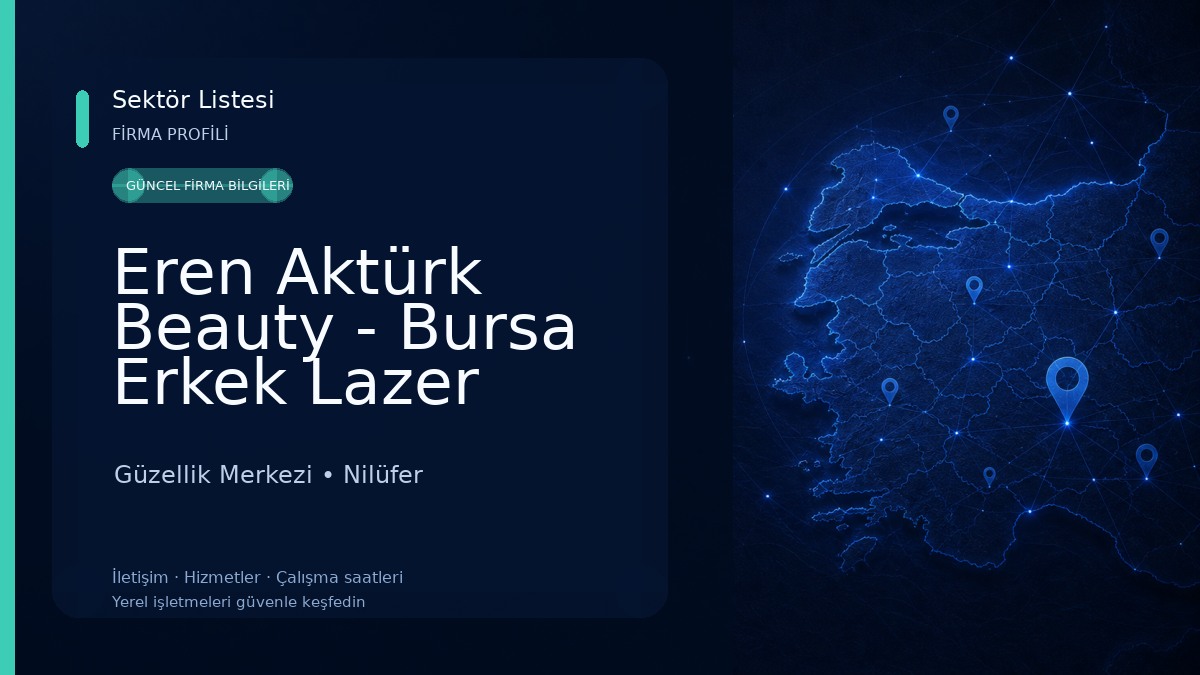 Eren Aktürk Beauty - Bursa Erkek Lazer Epilasyon Güzellik Merkezi