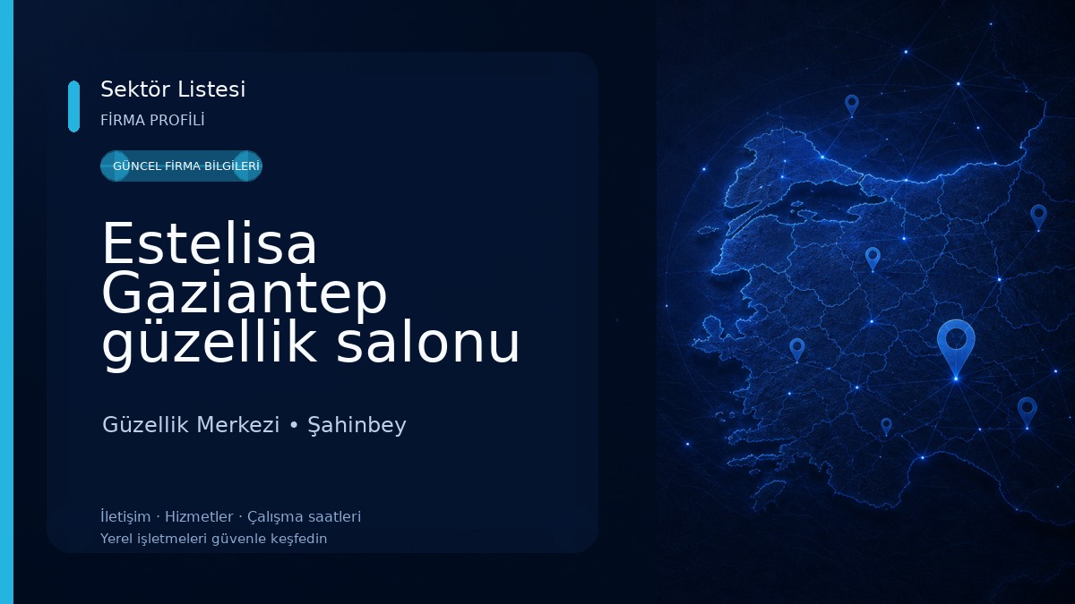 Estelisa Gaziantep güzellik salonu 