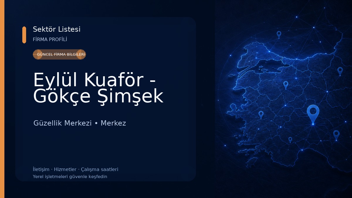 Eylül Kuaför - Gökçe Şimşek Güzellik Merkezi