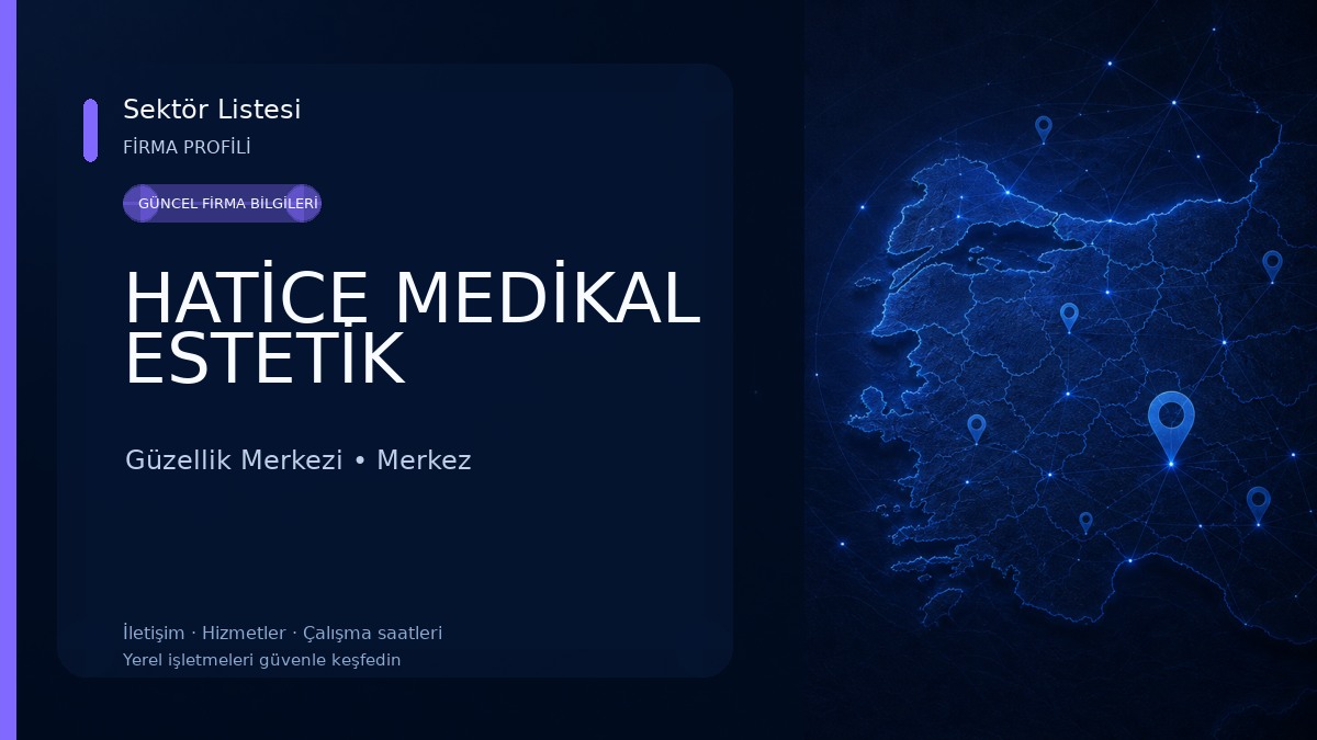 HATİCE MEDİKAL ESTETİK