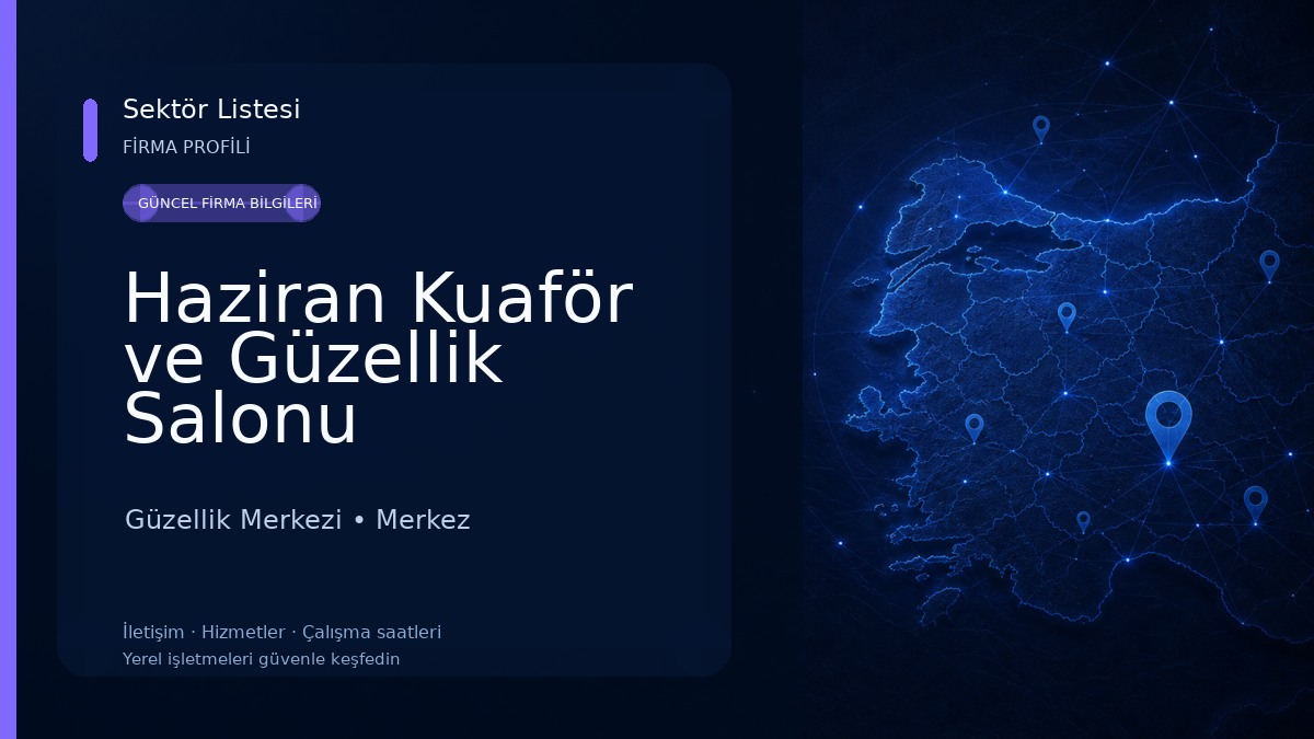 Haziran Kuaför ve Güzellik Salonu Güzellik Merkezi