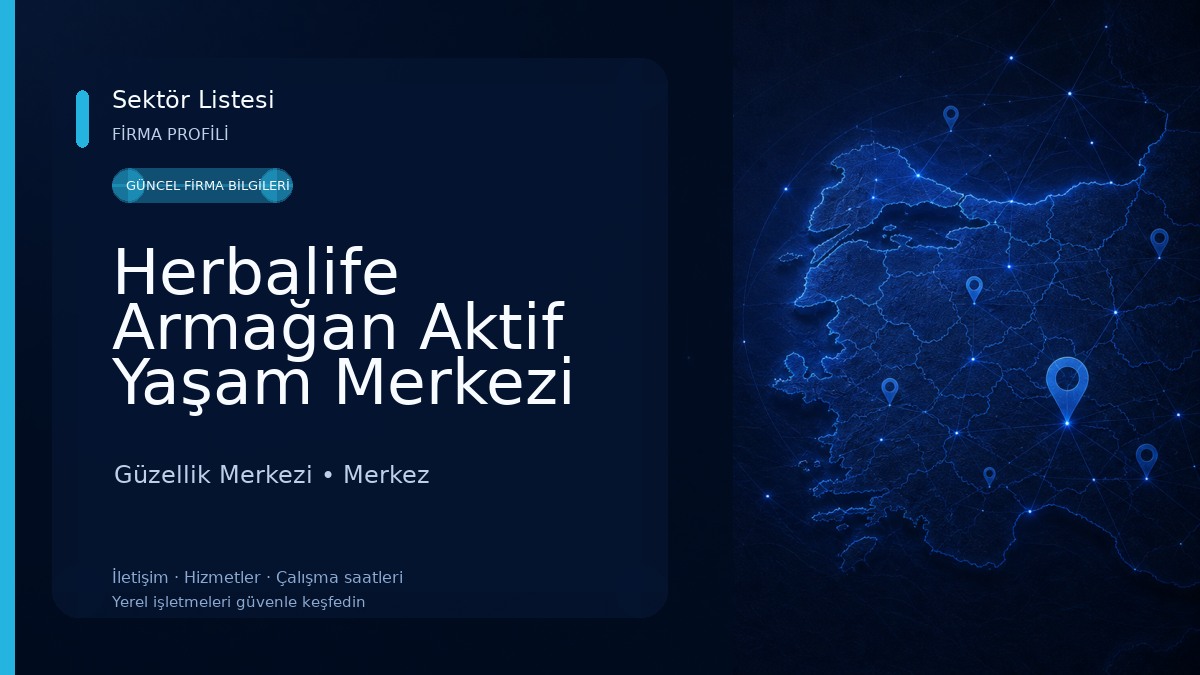 Herbalife Armağan Aktif Yaşam Merkezi 