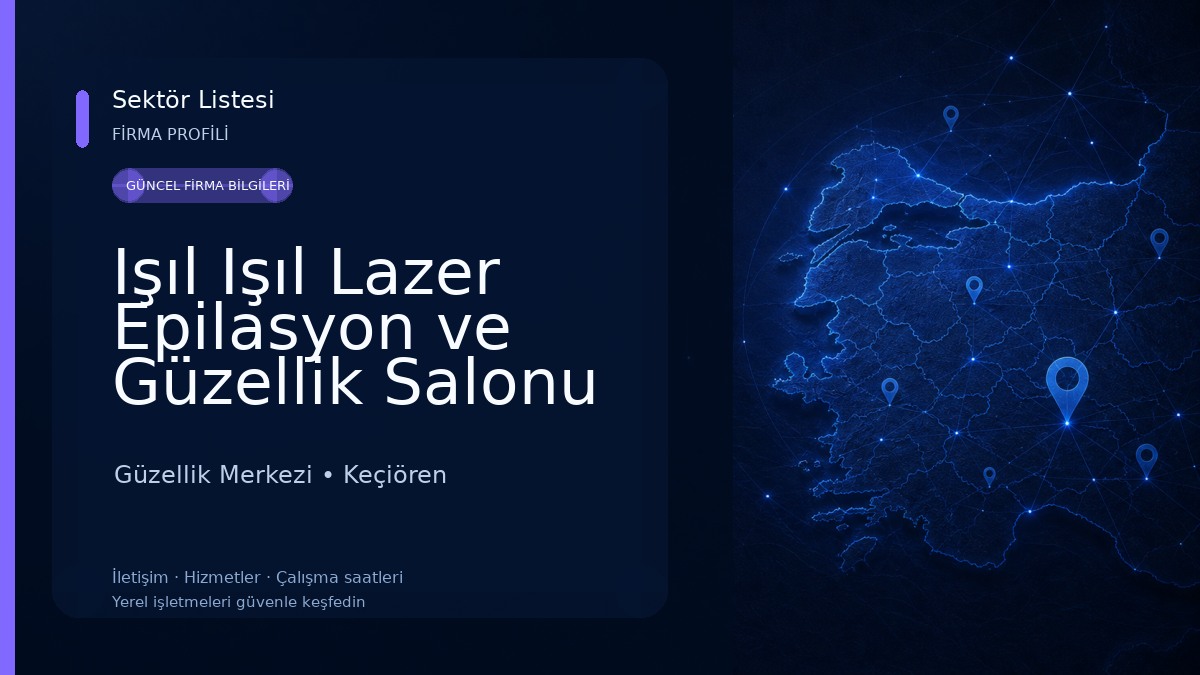 Işıl Işıl Lazer Epilasyon ve Güzellik Salonu (Keçiören-Etlik Bayan Şubesi) Güzellik Merkezi
