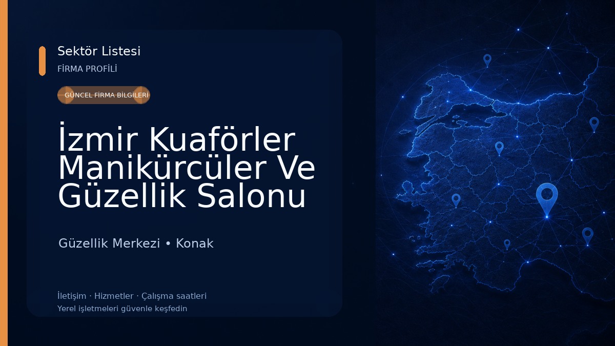 İzmir Kuaförler Manikürcüler Ve Güzellik Salonu İşletmecileri Odası