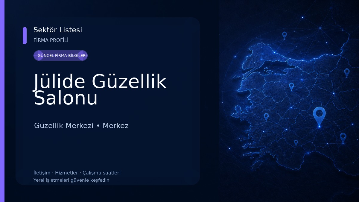 Jülide Güzellik Salonu Güzellik Merkezi