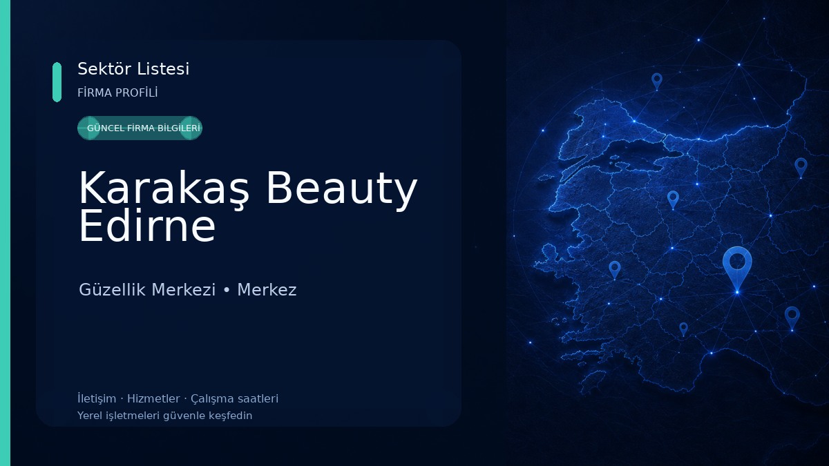 Karakaş Beauty Edirne