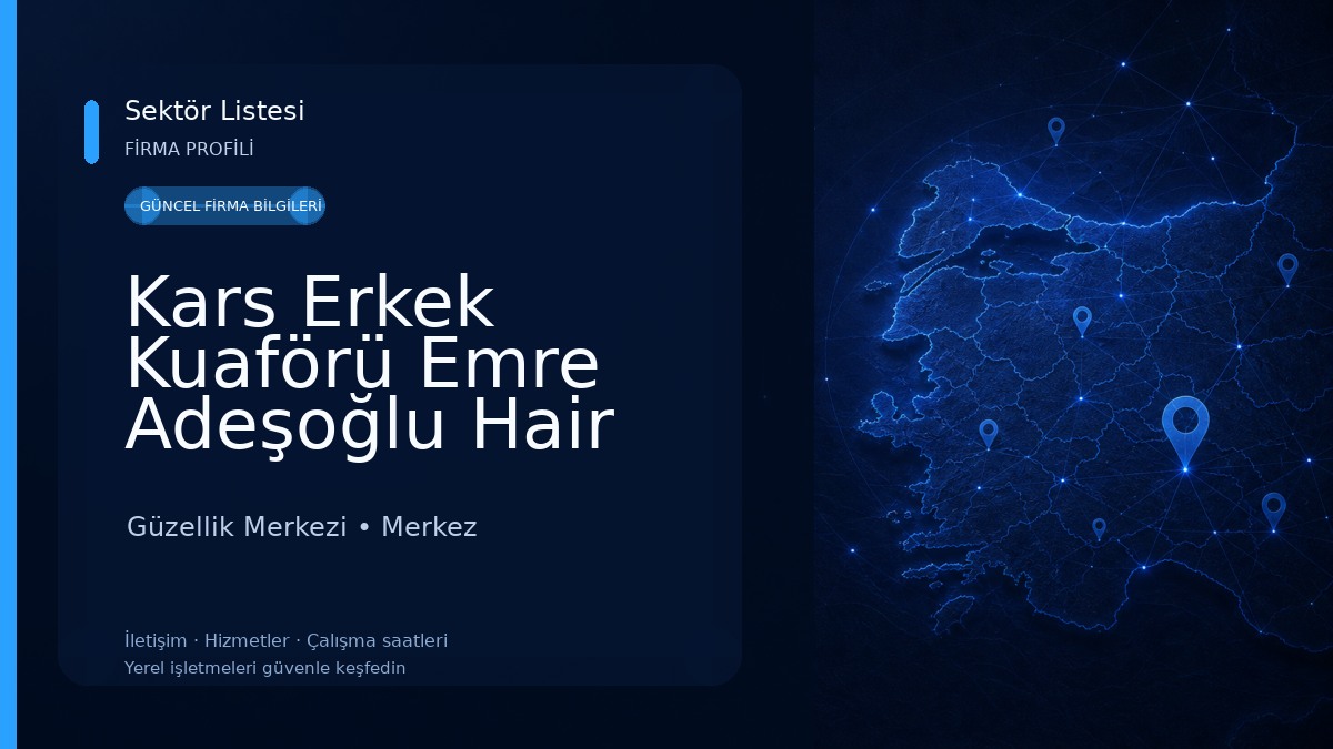 Kars Erkek Kuaförü Emre Adeşoğlu Hair Artist Güzellik Merkezi