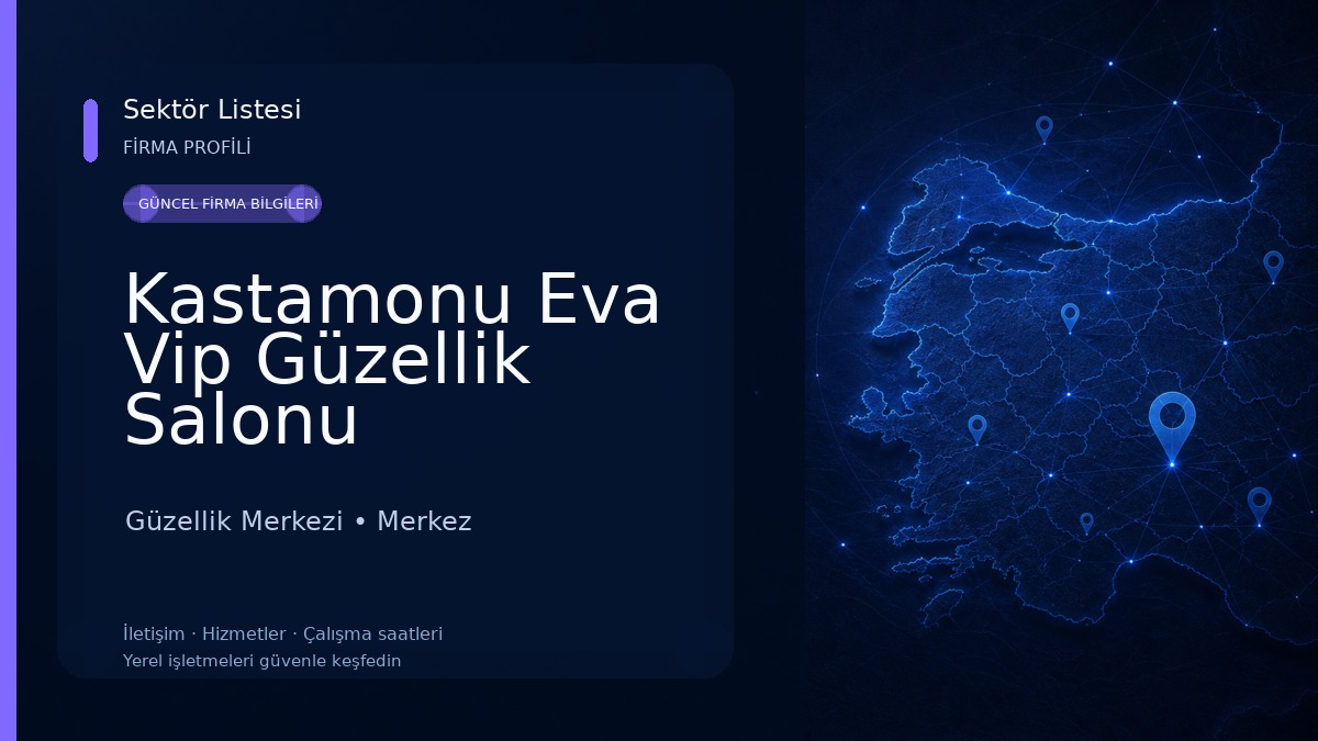 Kastamonu Eva Vip Güzellik Salonu Güzellik Merkezi