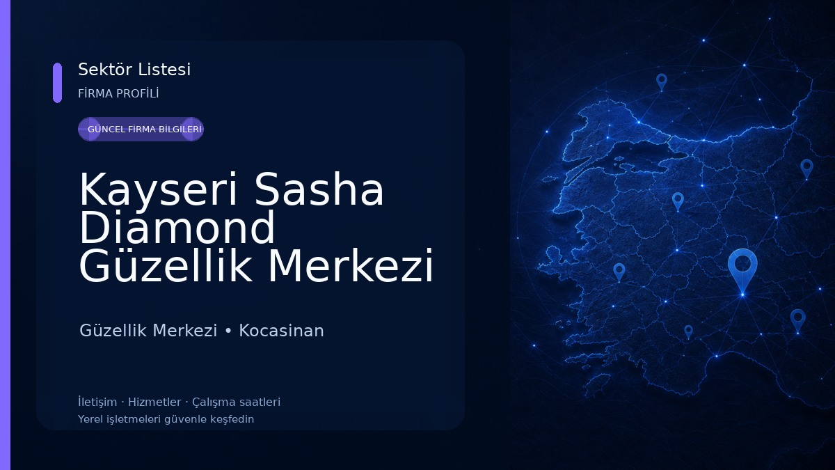 Kayseri Sasha Diamond Güzellik Merkezi Güzellik Merkezi