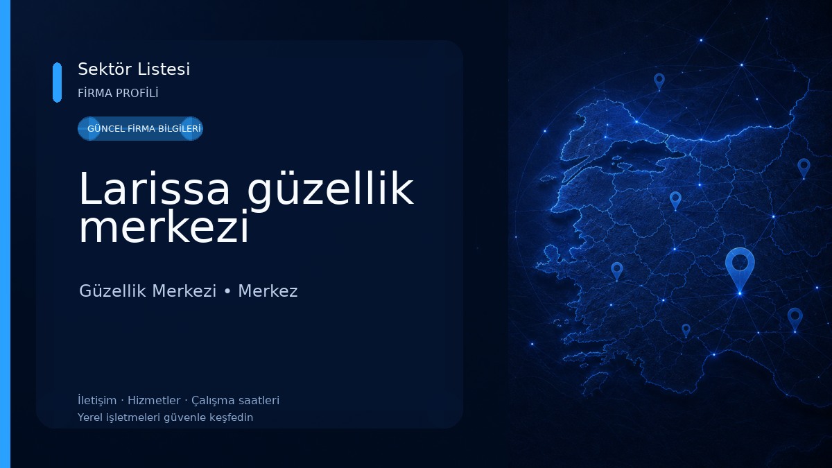 Larissa güzellik merkezi