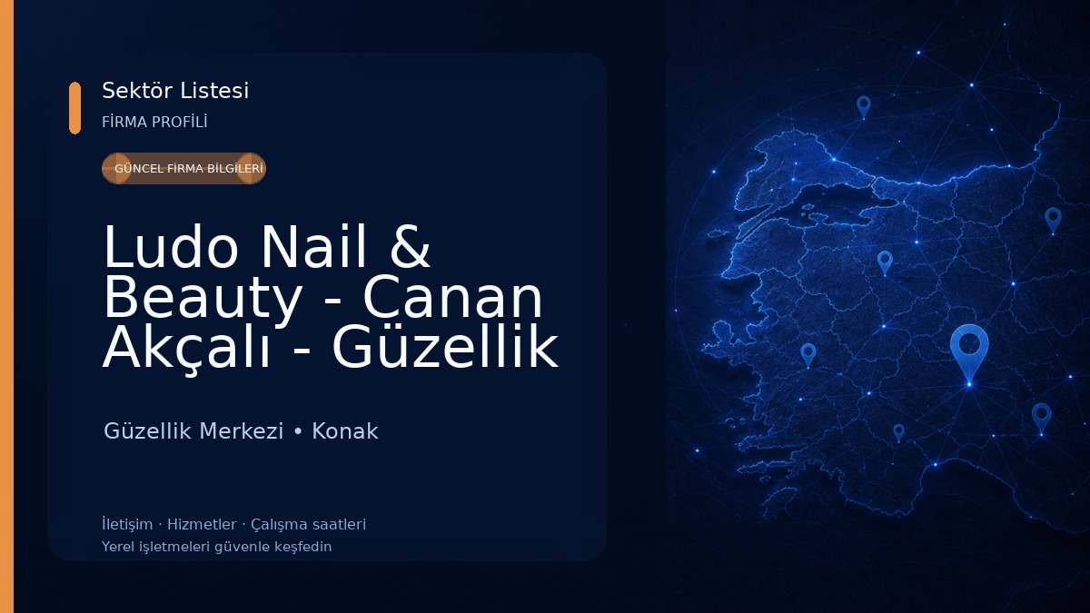 Ludo Nail & Beauty - Canan Akçalı - Güzellik Merkezi