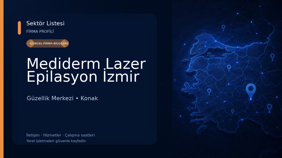 Mediderm Lazer Epilasyon İzmir