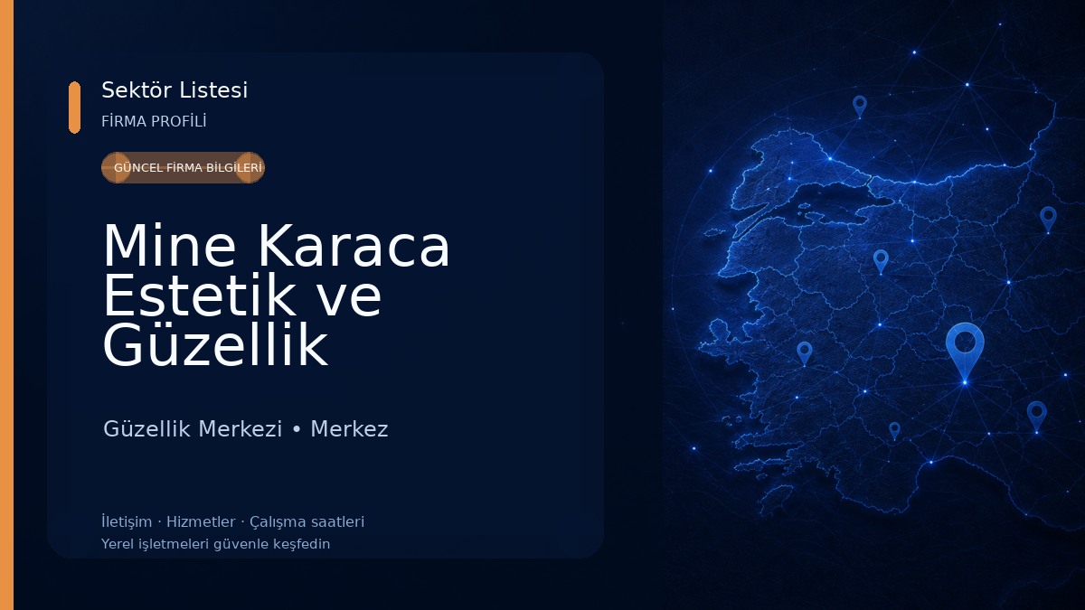 Mine Karaca Estetik ve Güzellik Güzellik Merkezi