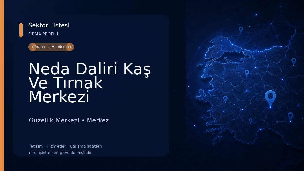 Neda Daliri Kaş Ve Tırnak Merkezi Güzellik Merkezi