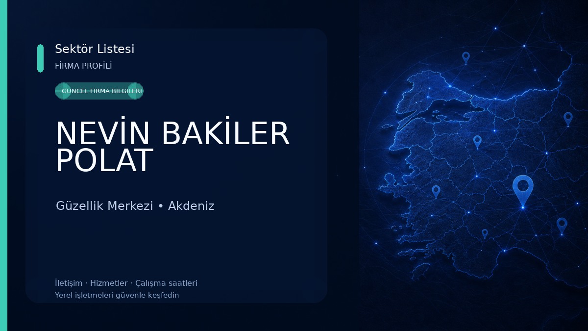 NEVİN BAKİLER POLAT Güzellik Merkezi