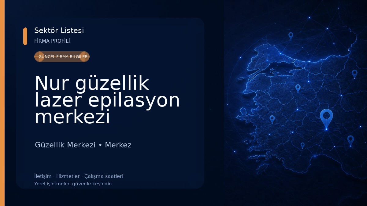 Nur güzellik lazer epilasyon merkezi