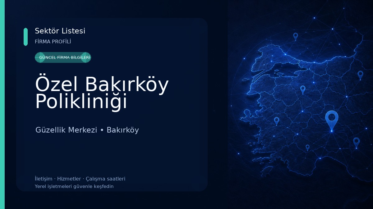 Özel Bakırköy Polikliniği Güzellik Merkezi