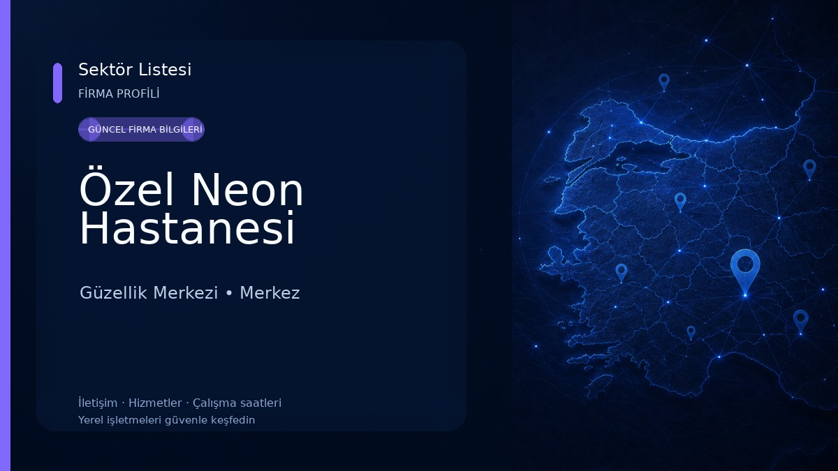 Özel Neon Hastanesi Güzellik Merkezi