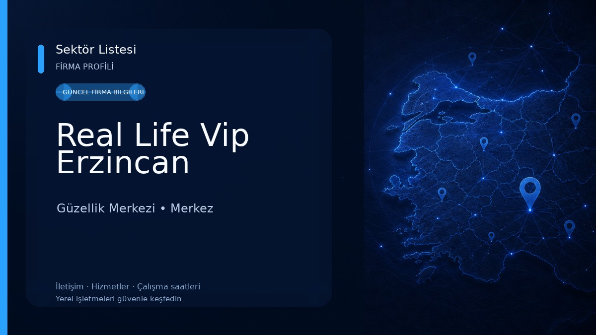 Real Life Vip Erzincan Güzellik Merkezi