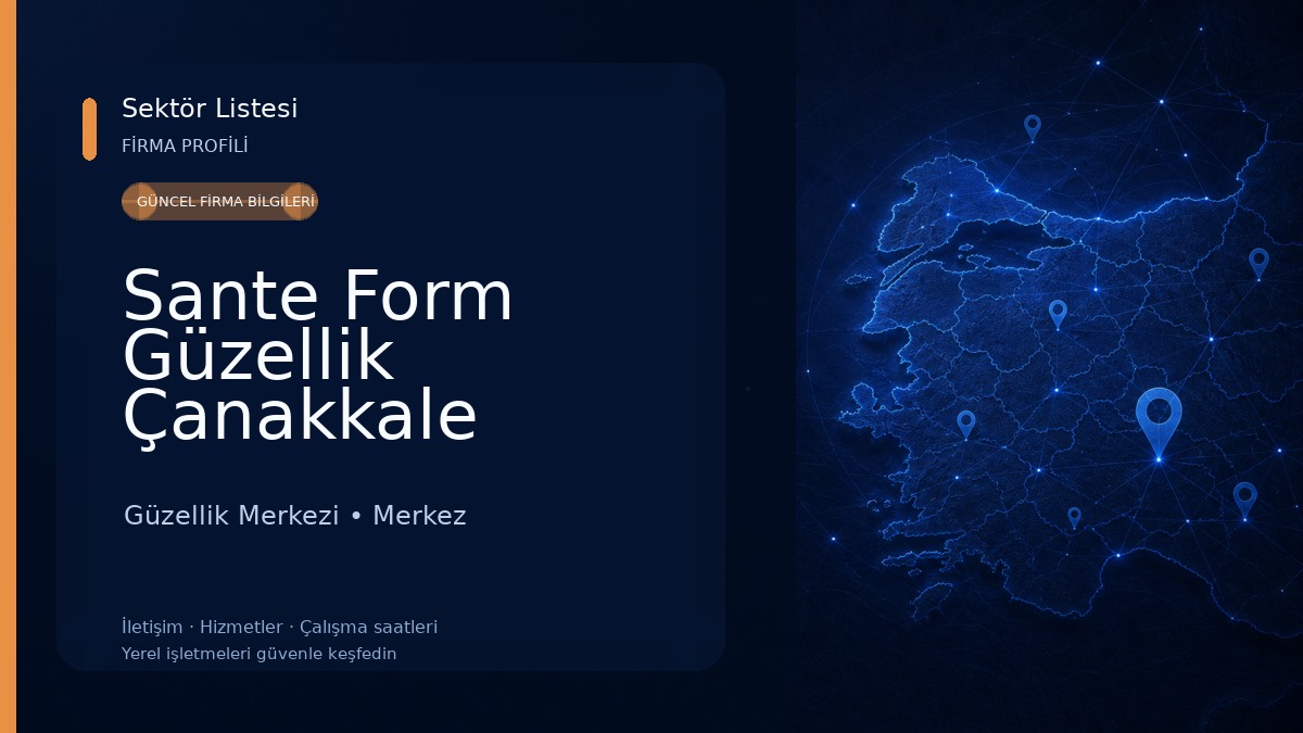 Sante Form Güzellik Çanakkale Güzellik Merkezi